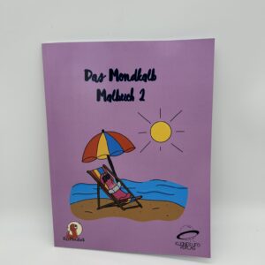 Das Mondkalb – Malbuch 2: Niedliche Bilder zum Ausmalen